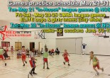 Basketball practices/games May 21-31 +”make-up” sessions