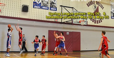 Basketball Practices May 02, 05  & League Games May 06 Basketball Practices May 02, 05  & League Games May 06