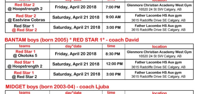 Red Star Basketball Bantam & Midget boys * 2018 SPRING League Schedule * Red Star Basketball Bantam & Midget boys * 2018 SPRING League Schedule *