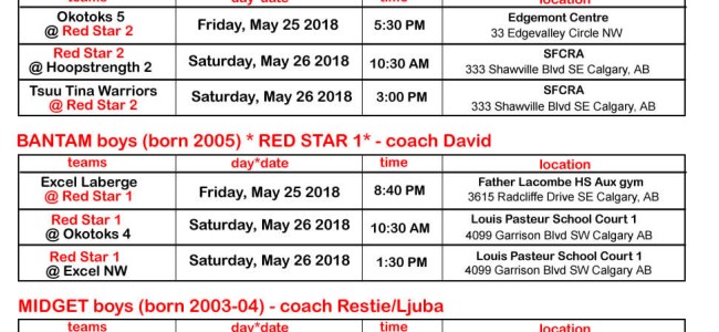 Red Star Basketball Bantam & Midget  * 2018 SPRING League Schedule * May 25-26