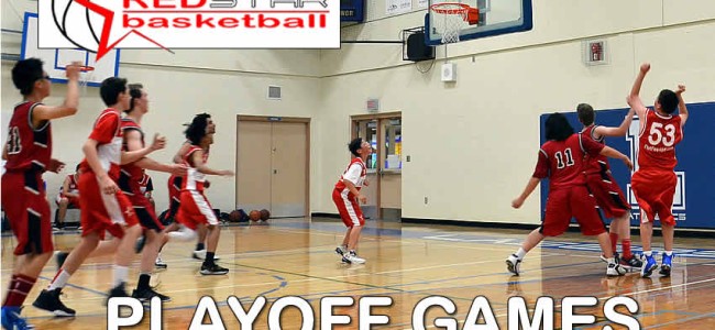 PLAYOFF GAMES – Red Star Basketball *Bantam-Midget Boys* June 15-16