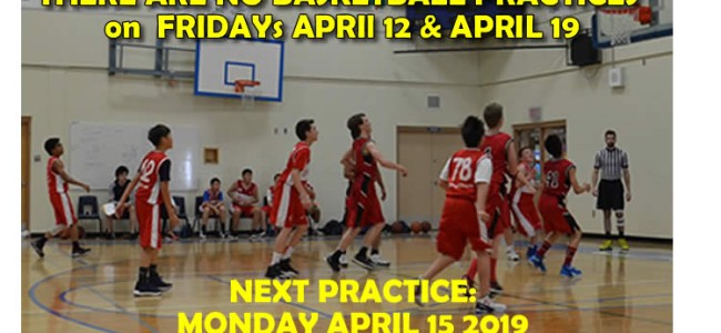 No PRACTICE APRIL 12 & 19 2019 No PRACTICE APRIL 12 & 19 2019