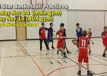 Basketball Practices (reminder) Monday Nov 04 then Friday Nov 15