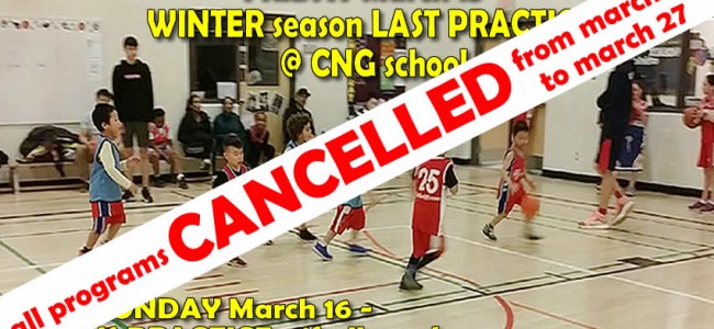 IMPORTANT MESSAGE: ALL PRACTICES CANCELLED  as of MARCH 13
