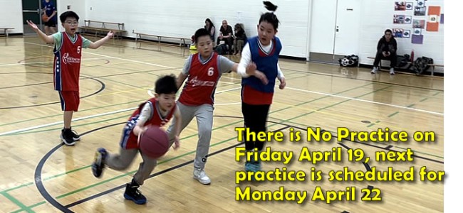 There is No Practice on Friday April 19, next practice Monday April 22